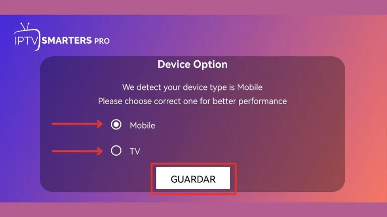 Selector de tipo de dispositivo con opciones Mobile y TV